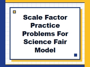 Master Your Science Fair Model's Scale Factor